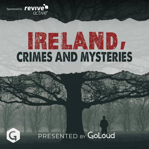 Ireland Crimes and Mysteries Ireland Crimes and Mysteries