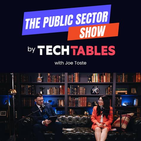 The Public Sector Show by TechTables The Public Sector Show by TechTables