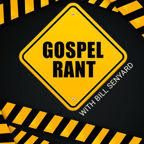 Gospel Rant Gospel Rant
