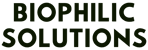 Biophilic Solutions