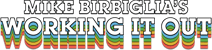 Mike Birbiglia's Working It Out