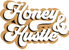 Honey & Hustle