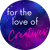 For the Love of Creatives Podcast