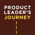 Product Leader's Journey