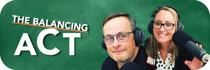 The Balancing Act Podcast: Teaching, Parenting, & Life