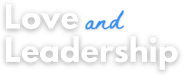 Love and Leadership
