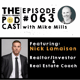 Supercharge Your Real Estate Career: The Mindset and Work Ethic Formula with Nick Lamaison