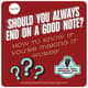 Should You Always End on a Good Note? Ep 213