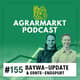 #155 🏦  Ernte-Endspurt, BayWa-Bilanz & Enthüllung angeblicher Missstände bei BayWa Agrar