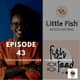 BBP 43 - Beer, Little Fish Accounting & Fish Food Podcast