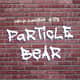 Episode 108: Particle Bear