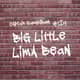 Episode 129: Big Little Lima Bean