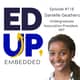 118: BONUS: EdUp Embedded: Danielle Geathers, Undergraduate Association President, MIT 118: BONUS: EdUp Embedded: Danielle Geathers, Undergraduate Association President, MIT