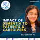 115: Impact of Dementia to Patients and Caregivers with Riza Carlton