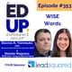 353: WISE Words - with Stavros N. Yiannouka, CEO at the World Innovation Summit for Education (WISE) & Natalie Magness, WISE 2021 Young Curator & Fellow 353: WISE Words - with Stavros N. Yiannouka, CEO at the World Innovation Summit for Education (WISE) & Natalie Magness, WISE 2021 Young Curator & Fellow