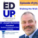 375: Walking the Walk - with Dr. Joseph Bertolino, President at Southern Connecticut State University 375: Walking the Walk - with Dr. Joseph Bertolino, President at Southern Connecticut State University