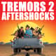 2.17 Tremors 2: Aftershocks (1996) and G-Fest interviews