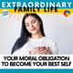 #18 Your moral obligation to become your best self #18 Your moral obligation to become your best self