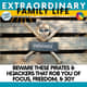 #82 BEWARE These Pirates & Hijackers That Rob You of Focus, Freedom, & Joy