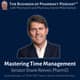Mastering Time Management | State Senator Shane Reeves, PharmD., CEO Twelve Stone Health