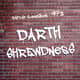 Episode 78: Darth Shrewdness Episode 78: Darth Shrewdness