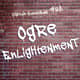 Episode 85: Ogre Enlightenment