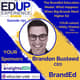 793: The BrandEd Education Model: What Happens When Big Brands Meet Higher Ed - with Brandon Busteed, CEO, BrandEd