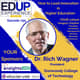 795: How to Lead Innovation in Higher Education - with Dr. Rich Wagner, President, Dunwoody College of Technology