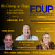 955: EdUp Mini Series, "The Currency of Change", Part 5 - w/ Dr. Ryan T. Hartwig Provost & Vice President of Academic Affairs, Vanguard University, & Hosts Dr. Jamie Brownlee-Turgeon & Andy Benis 955: EdUp Mini Series, "The Currency of Change", Part 5 - w/ Dr. Ryan T. Hartwig Provost & Vice President of Academic Affairs, Vanguard University, & Hosts Dr. Jamie Brownlee-Turgeon & Andy Benis