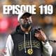 Episode 119: Giants Hire John Harbaugh, Mike Tomlin Steps Down, J. Cole Begins The Fall Off