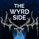 Presenting The Wyrd Side, a New Weird/Folk Horror Podcast Presenting The Wyrd Side, a New Weird/Folk Horror Podcast