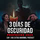 Profecías 2025: Los 3 Días de Oscuridad con Lourdes Gómez Profecías 2025: Los 3 Días de Oscuridad con Lourdes Gómez