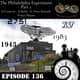 136. The Philadelphia Experiment: Part 2