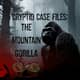Cryptid Case Files: The Mountain Gorilla Cryptid Case Files: The Mountain Gorilla