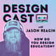 Design Cast - Episode #102 - Jeff Imrich - Rock By Rock Design Cast - Episode #102 - Jeff Imrich - Rock By Rock