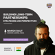 Building Long-term Partnerships: Strategies and Perspectives