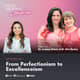 169. Dr. Amna Shabbir, MD: From Perfectionism to Excellenceism 169. Dr. Amna Shabbir, MD: From Perfectionism to Excellenceism