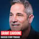 Lessons - From Drug Addict to $4 Billion Real Estate Empire | Grant Cardone - 10X Founder
