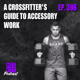 A CrossFitter's Guide to Accessory Work - E.396