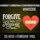 I Forgive You (MINISODE)