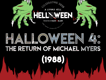 125: Halloween 4: The Return of Michael Myers (1988)