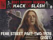 176: Fear Street Part Two: 1978 (2021)