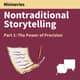 170. Advice from Nontraditional Storytellers Part 1
