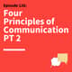 128. Four Powerful Principles Pt. 2: Your Questions Answered