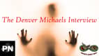 Researcher Spotlight: Denver Michaels Researcher Spotlight: Denver Michaels
