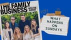 Sunday at The Family Business: A Guide to The Good Life (Mid-Season Bonus) Sunday at The Family Business: A Guide to The Good Life (Mid-Season Bonus)