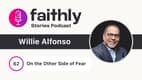 On the Other Side of Fear - Willie Alfonso