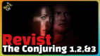 Revisit THE CONJURING 1, 2, & 3 Before LAST RITES