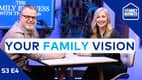 Your Family Vision: How to See It, Share It and Make It a Reality | S3 E4 Your Family Vision: How to See It, Share It and Make It a Reality | S3 E4