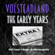 Volsteadland: The Early Years